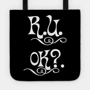 r u ok | are you ok | ru ok Tote