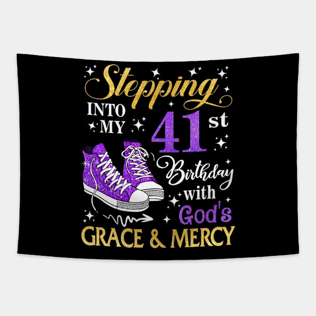 Stepping Into My 41st Birthday With God's Grace & Mercy Bday Tapestry by MaxACarter