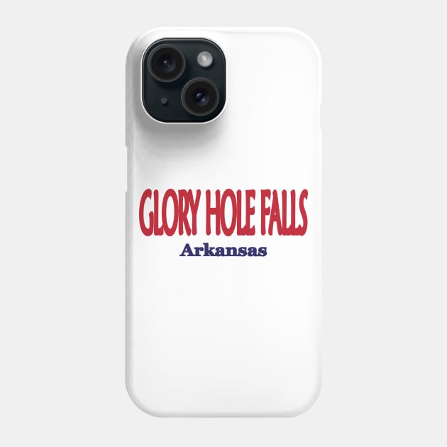 Glory Hole Falls, Arkansas Phone Case by PSCSCo