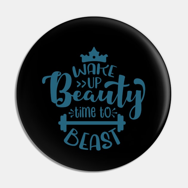 Wake up beauty, time to beast Pin by hatem