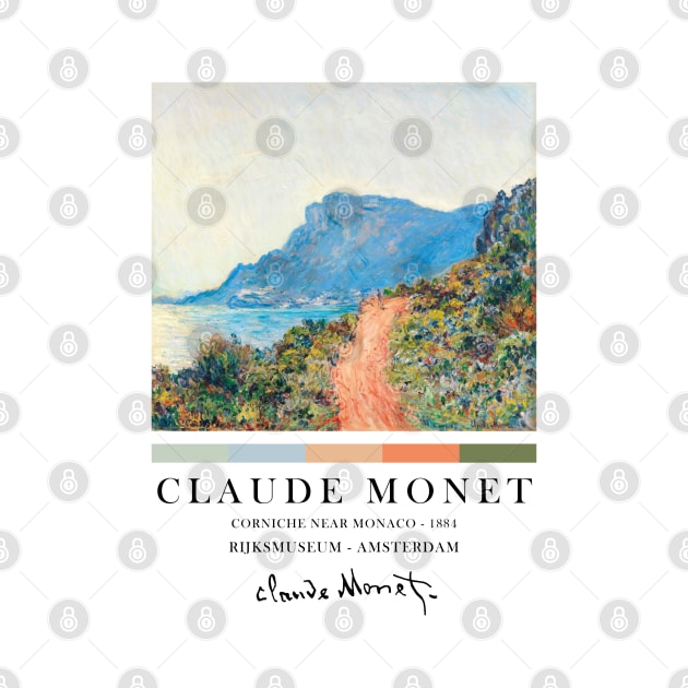 Claude Monet Exhibition Poster - Corniche Near Monaco Rijksmuseum by VanillaArt