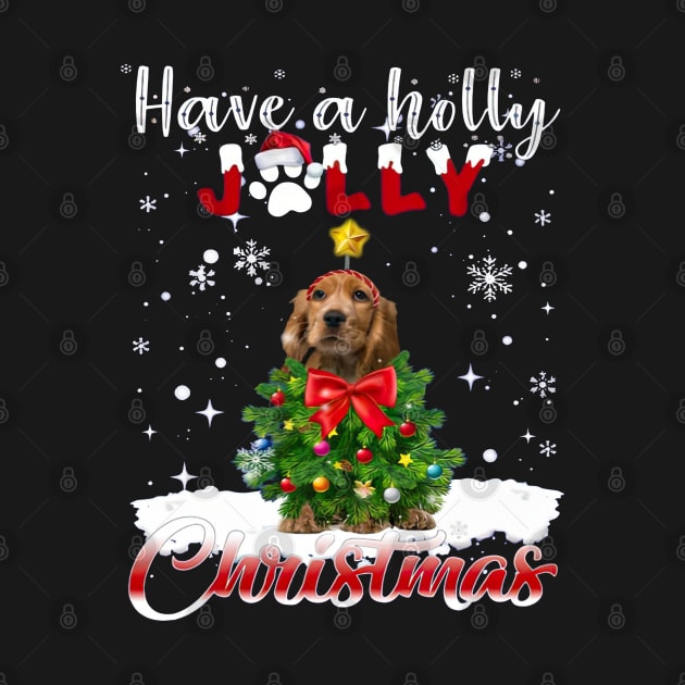 Have A Holly Jolly Christmas English Cocker Spaniel Xmas Tree by cyberpunk art