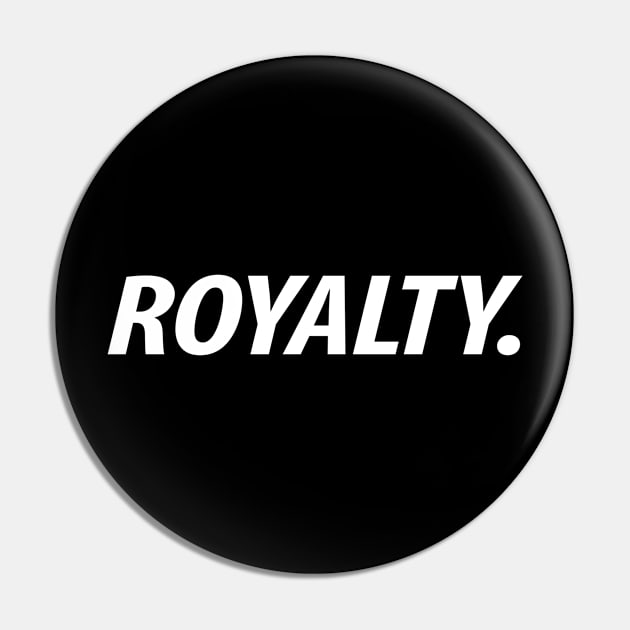 Royalty Forever Pin by SFNMerch