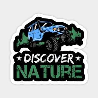 discover nature - jeep driving, nature explorer, travelling , outdoor adventure Magnet