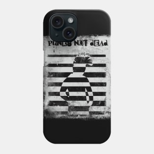 punks not dead Phone Case