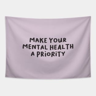 Make Your Mental Health a Priority, Therapy Tapestry