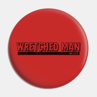 WRETCHED MAN _ ATHLETIC Pin