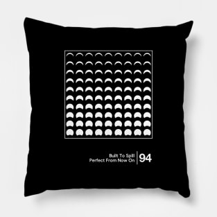 Perfect From Now On / Minimalist Graphic Fan Artwork Design Pillow