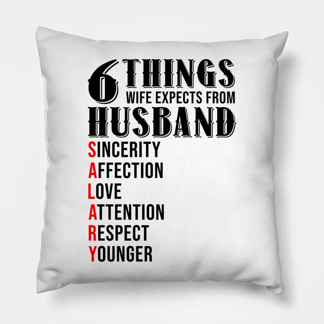 6 Things Wife Expects From Husband Funny Valentines Day Gift Pillow by Plana