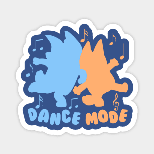 Dance Mode Magnet