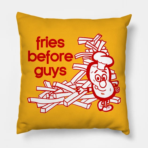 Fries Before Guys Pillow by wyoskate