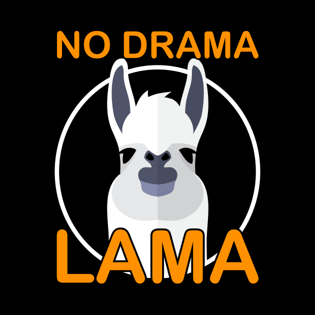 No Drama Lama Alpaka Lamas Funny by Hariolf´s Mega Store