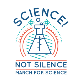 Science Not Silence T-Shirt