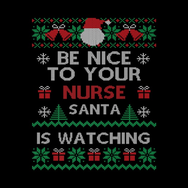 Nurse Santa is Watching Christmas Nurses Day by Vast Water