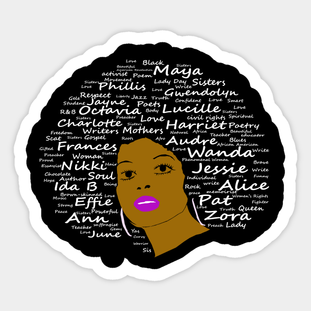 Black History Month Powerful Writers Natural Hair Afro Art - Women Writers - Sticker | TeePublic Black History Month Powerful Writers Natural Hair Afro Art - Women Writers - Sticker | TeePublic