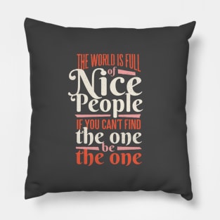 Nice people quote Pillow