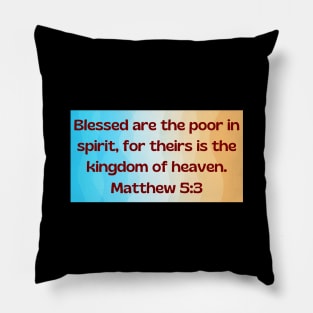 Bible Verse Matthew 5:3 Pillow