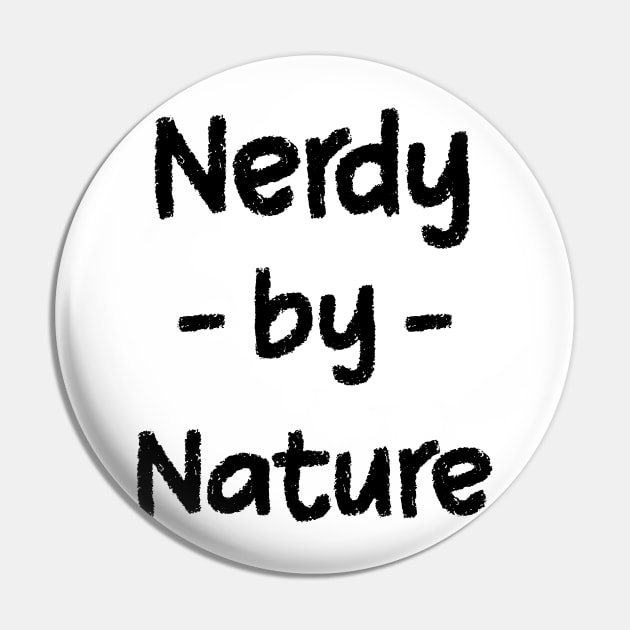 Nerdy by Nature Pin by Journees