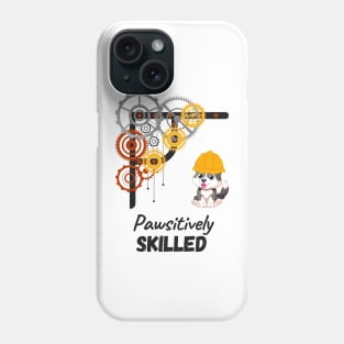 Paw-sitively Skilled Mechanichal engineer dog person Phone Case