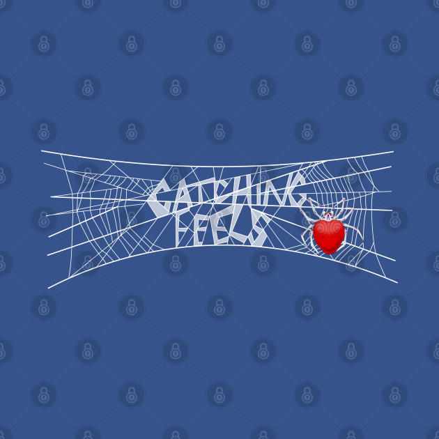 Discover Catching feels - Emotions - T-Shirt