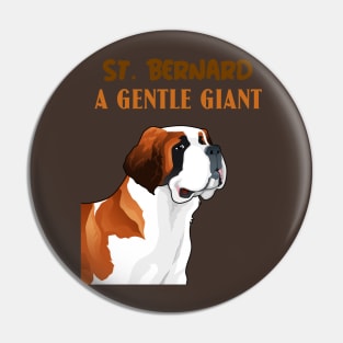 St. Bernard, a gentle giant Pin