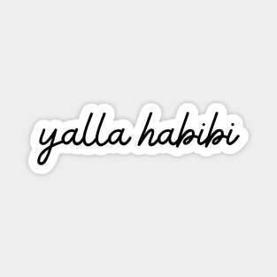 yalla habibi - black Magnet