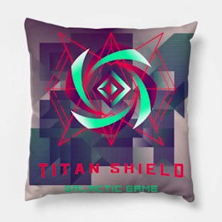 TITAN SHIELD GALACTIC GAME Pillow