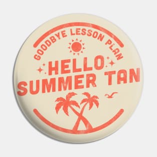 Goodbye Lesson Plan Hello Sun Tan Pin