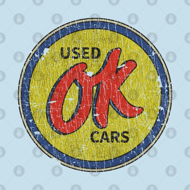 OK Used Cars 1925 by JCD666