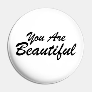 You Are Beautiful Motivational Quotes and Sayings Pin