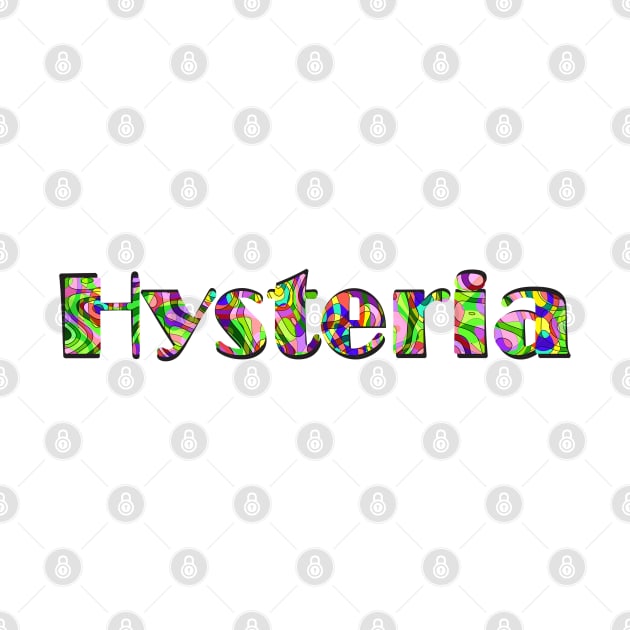 Hysteria by stefy