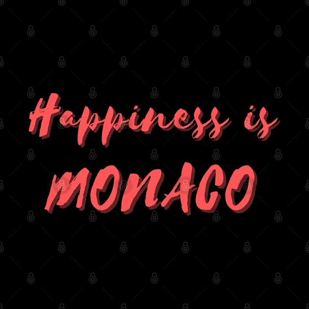 Happiness is Monaco by Eat Sleep Repeat