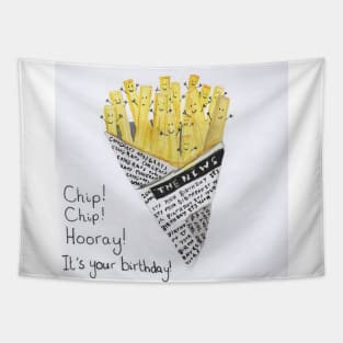 Chip chip hooray its your birthday! Tapestry