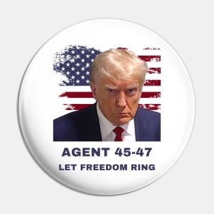 Trump 45-47 Let Freedom Ring Pin