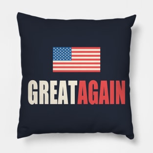 Great Again Pillow