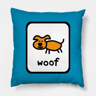 Self Portrait of Puppy Dog Woof Sign Pillow