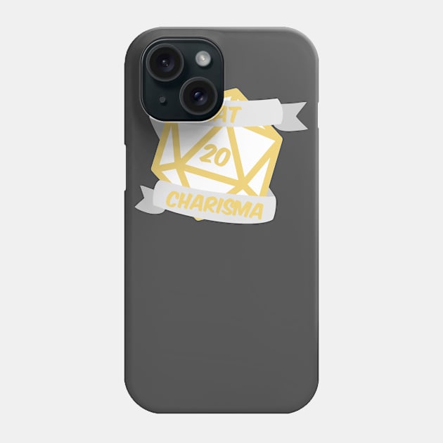 **New** NAT 20 CHARISMA! Phone Case by ZedKingley