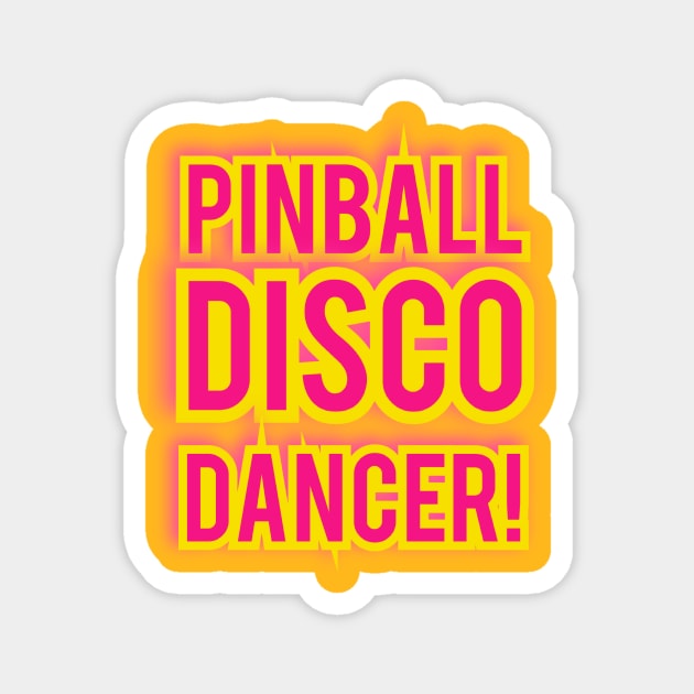 Pinball Disco Dancer Back Jimmy Front Magnet by Elvira Khan