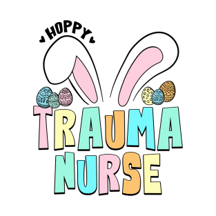 Cute Easter Hoppy Trauma Nurse Bunny Ears T-Shirt