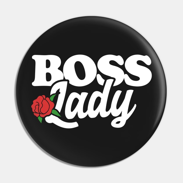 Boss Lady Pin by bubbsnugg