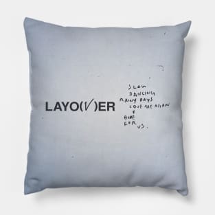 V: LAYOVER Pillow