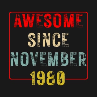 42 Year Old Awesome Since November 1980 42nd Birthday Gift T-Shirt