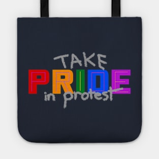 Take Pride in Protest - Pride Month June 2020 Tote