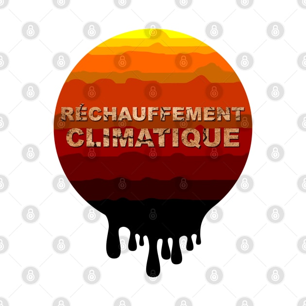 Réchauffement climatique by T-Shirts Zone