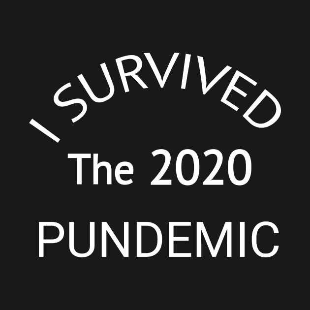 I survived the 2020 pundemic #Covid by CreativeLimes