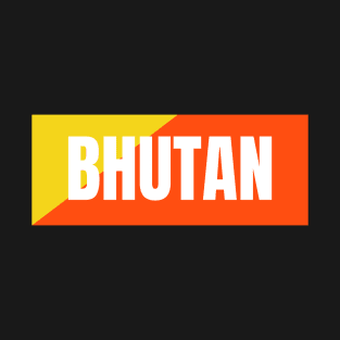 Bhutan in Bhutanese Flag Colors T-Shirt