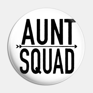 AUNT SQUAD Pin