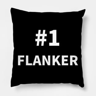 Number one FLANKER Pillow