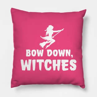 Bow Down, Witches Pillow