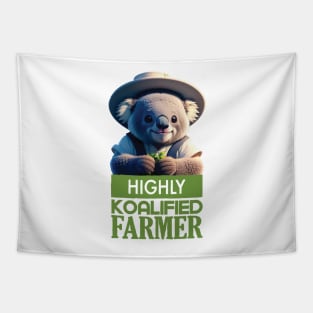 Just a Highly Koalified Farmer Koala Tapestry